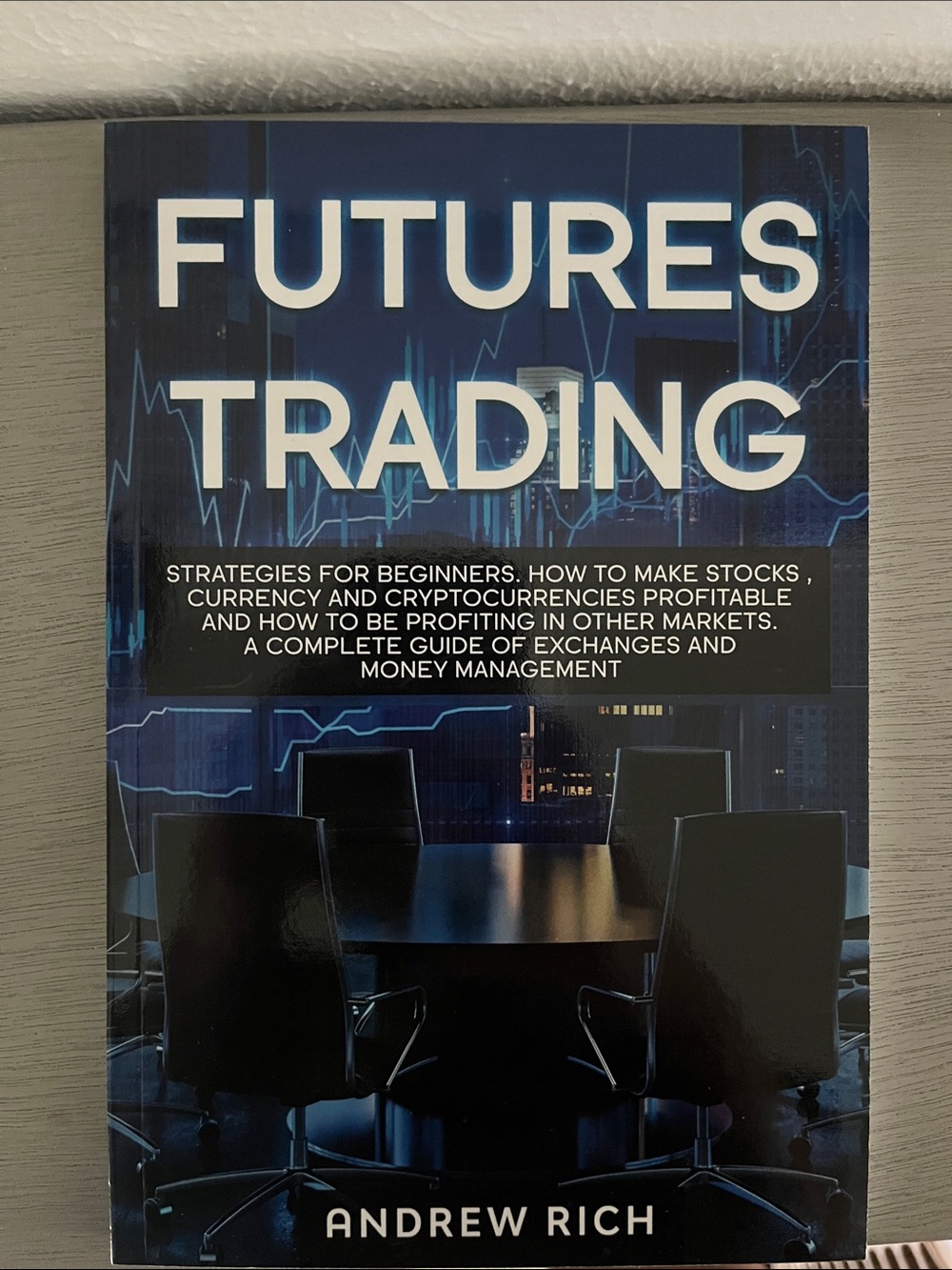 📕 3/$15 Futures Trading by Andrew Rich - Blue Finance Guide